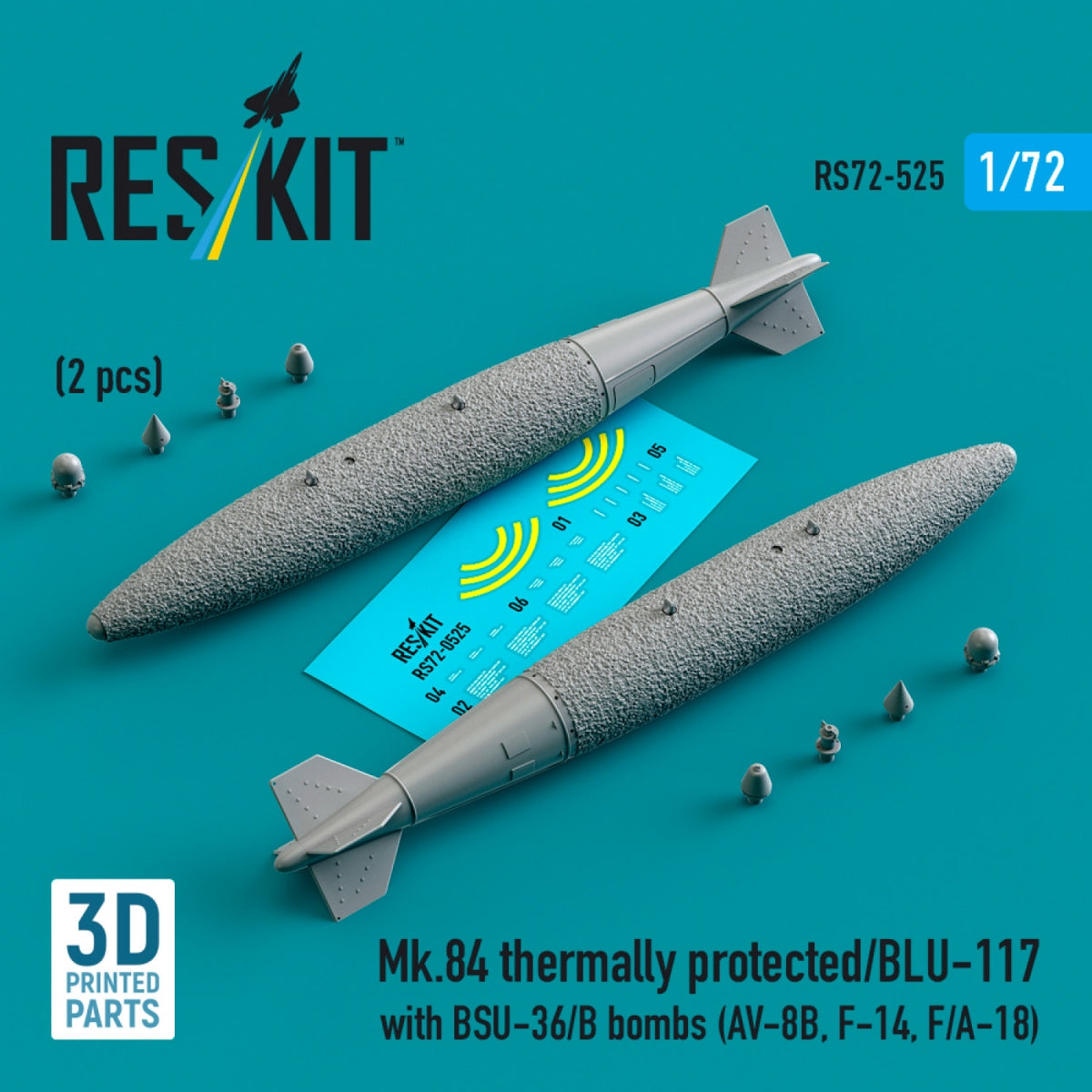 RESKIT RS72-0525 Mk.84 à protection thermique/BLU-117 avec bombes BSU-36/B (2 pièces) (Impression 3D) 1/72