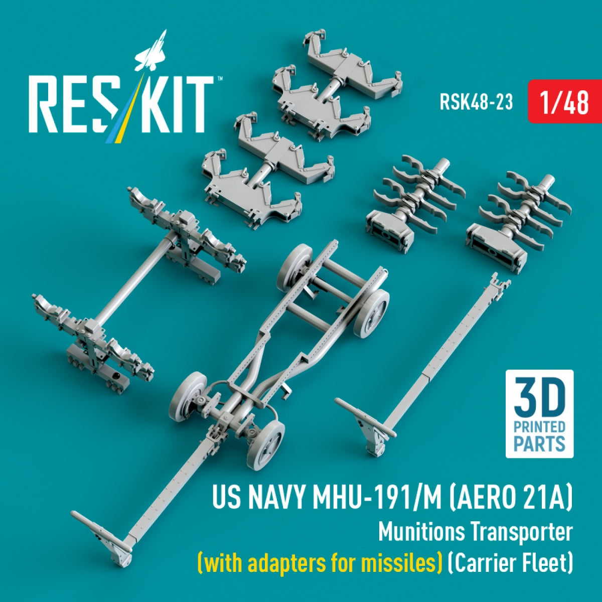 RESKIT RSK48-0023 US NAVY MHU-191/M (AERO 21A) Transporteur de munitions (avec adaptateurs pour missiles) (Flotte de porte-avions) (Maquette imprimée en 3D) 1/48 – immagine 3