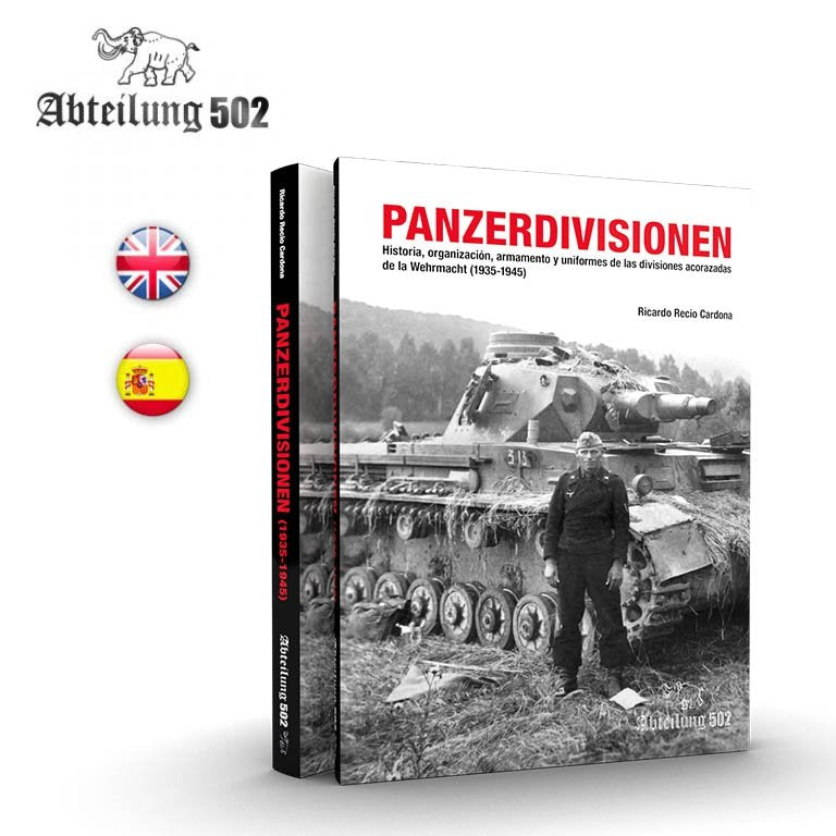 ABTEILUNG 502 ABT718 - PANZERDIVISIONEN - 348 pages. Couverture rigide.