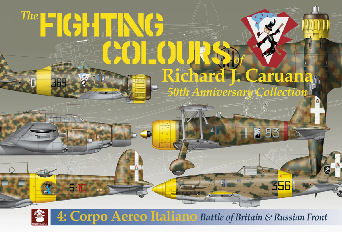 MMP Books 27490 Les couleurs de combat de Richard Caruana n° 4 Corpo Aero Italiano. Bataille d&amp;#39;Angleterre et front russe EN
