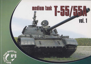 Monographie photographique détaillée de modèles Rossagraph n° 09 - T-55 / T-55A Vol.1 PL/EN