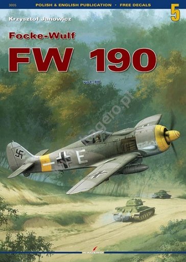 Kagero 3005 Focke Wulf Fw 190 vol. III (sans décalcomanies) EN/PL
