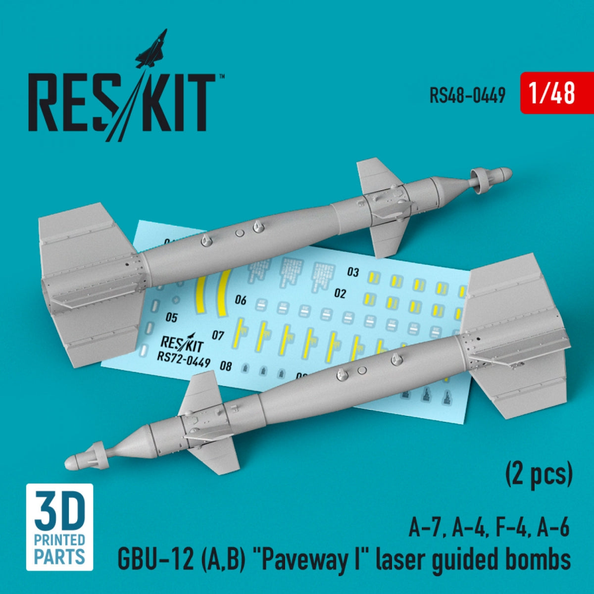 RESKIT RS48-0449 GBU-12 (A,B) "PAVEWAY I" BOMBES À GUIDAGE LASER (2 PIÈCES) (IMPRIMÉES EN 3D) 1/48 