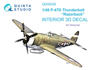 Quinta Studio QD48336 P-47D Thunderbolt Razorback 3D-Printed &amp;amp; coloured Interior on decal paper (Tamiya) 1/48