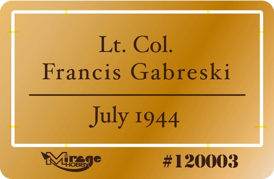 Mirage 120003 Lt. Colonel Francis GABRESKI (Juillet 1944) 200mm – imagen 3