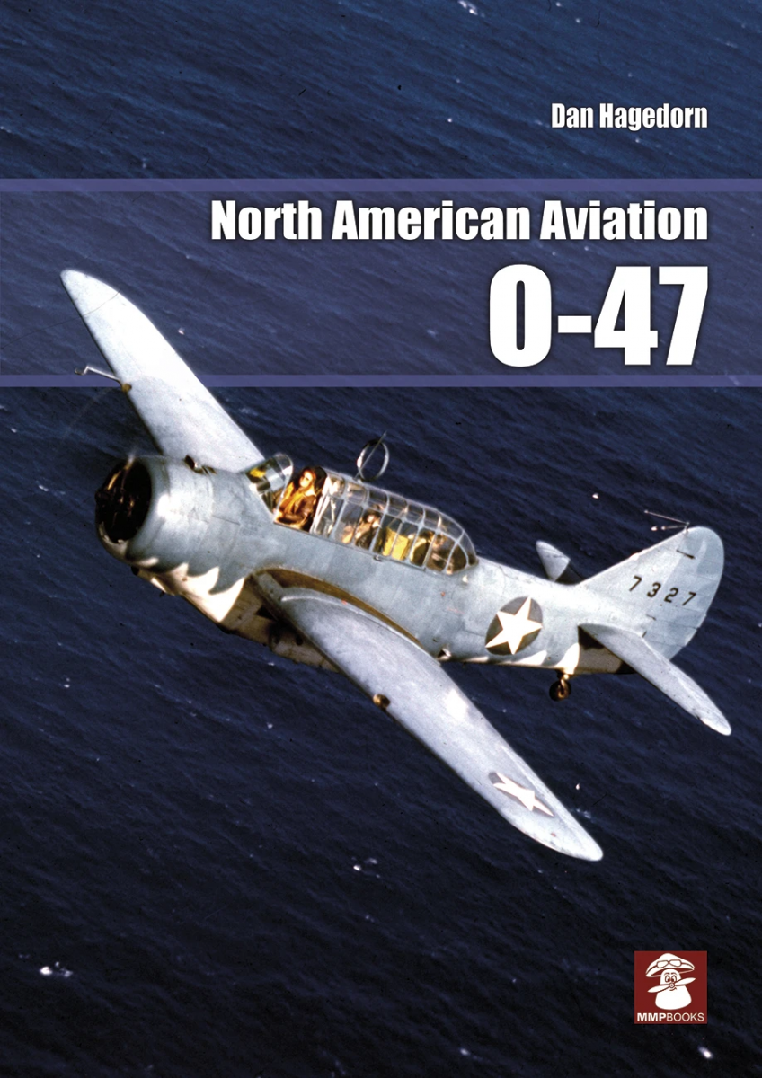 MMP Books 58907 North American Aviation O-47 EN 