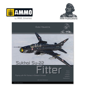 Publications HMH DH-023 Ajusteur Sukhoi Su-22 (Version anglaise)