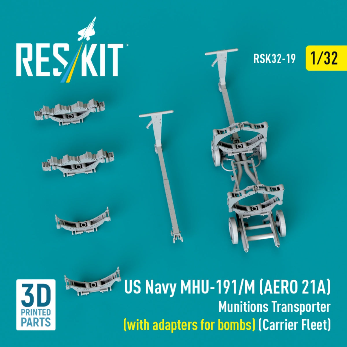 RESKIT RSK32-0019 US NAVY MHU-191/M (AERO 21A) Transporteur de munitions (avec adaptateurs pour bombes) (Flotte de porte-avions) (Maquette imprimée en 3D) 1/32 – immagine 3