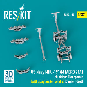 RESKIT RSK32-0019 US NAVY MHU-191/M (AERO 21A) Transporteur de munitions (avec adaptateurs pour bombes) (Flotte de porte-avions) (Maquette imprimée en 3D) 1/32 – immagine 3