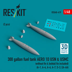 Réservoir de carburant RESKIT RSU48-0419 de 300 gallons pour AERO 1D USN &amp;amp; USMC (sans dérive, dérive arrière incluse) (2 pièces) (Impression 3D) 1/48