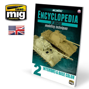 AMMO de Mig Jimenez 6151 ENCYCLOPÉDIE DES TECHNIQUES DE MODÉLISATION DE BLINDÉS VOL. 2 – INTÉRIEURS ET COULEURS DE BASE (Anglais)