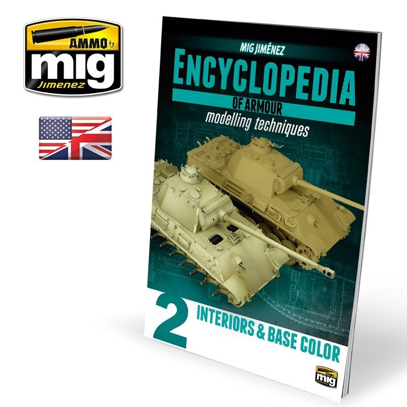 AMMO de Mig Jimenez 6151 ENCYCLOPÉDIE DES TECHNIQUES DE MODÉLISATION DE BLINDÉS VOL. 2 – INTÉRIEURS ET COULEURS DE BASE (Anglais)