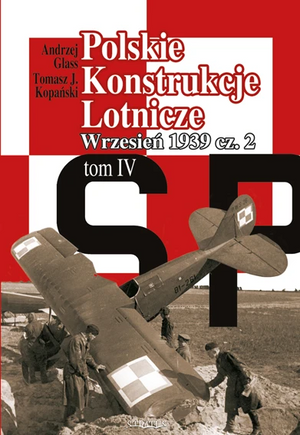 Stratus 21344 Constructions aéronautiques polonaises - Volume IV Partie II
