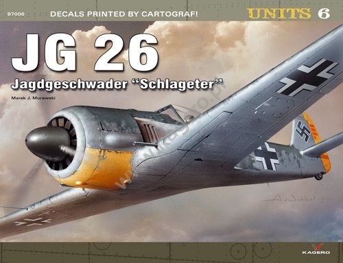 Kagero 97006 JG 26 Jagdeschwader &amp;quot;Schlagater&amp;quot;(décalcomanies) FR