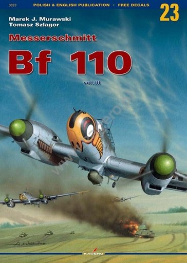 Kagero 3023 Messerschmitt Bf 110 vol. III EN/PL (pas d&amp;#39;autocollant)