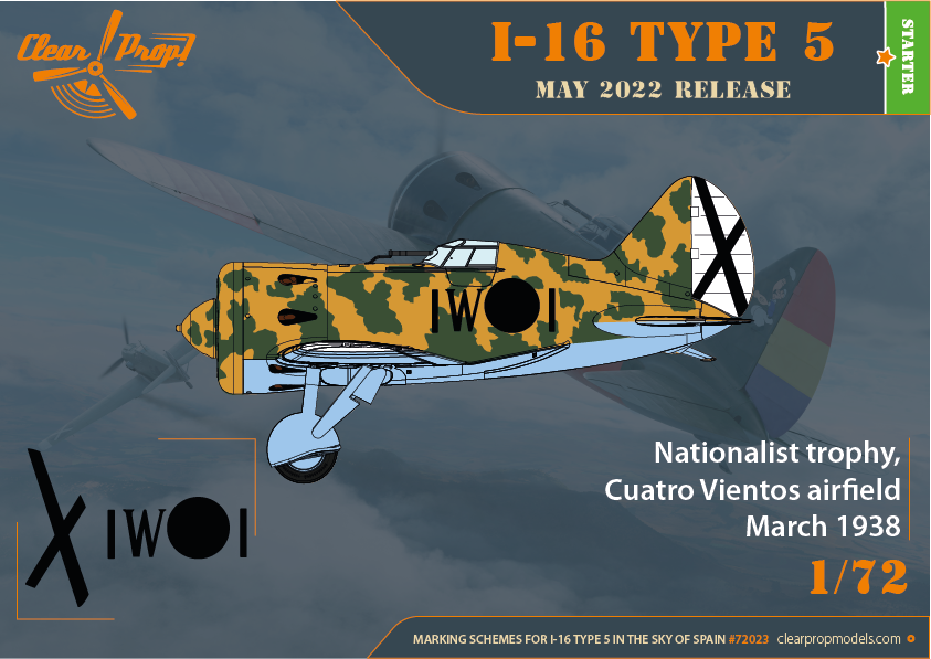 Clear Prop! CP72023 I-16 Type 5 Dans le ciel d&amp;#39;Espagne KIT DE DÉMARRAGE 1/72  – imagen 4