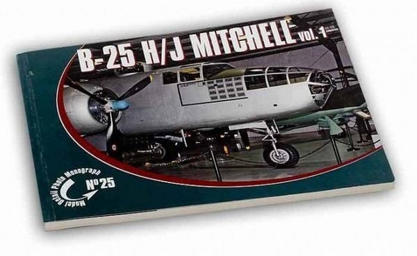 Monographie photographique détaillée du modèle Rossagraph n° 25 - B-25 H/J Mitchell Vol. 1 PL/EN