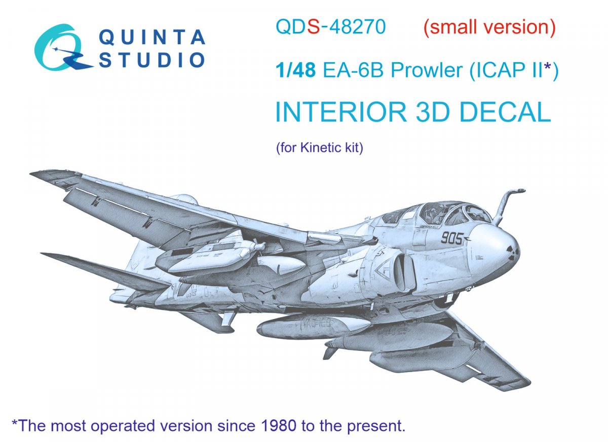 Quinta Studio QDS-48270 EA-6B Prowler (ICAP II) 3D-Printed &amp; colored Interior on decal paper (Kinetic) (Small version) 1/48