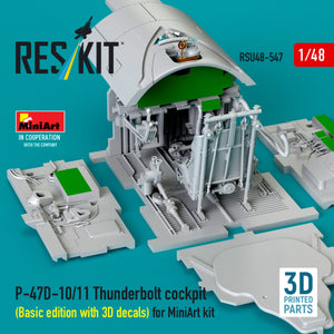 RESKIT RSU48-0547 P-47D-10/11 Thunderbolt cockpit (Basic edition with 3D decals) for MiniArt kit (3D Printed) 1/48