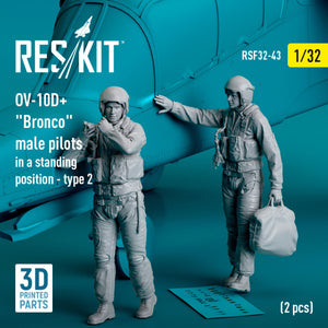 RESKIT RSF32-0043 OV-10D+ « Bronco » Pilotes masculins (position debout - type 2) (2 pièces) (Impression 3D) 1/32
