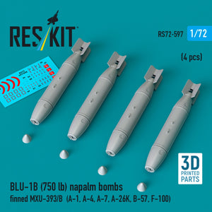 RESKIT RS72-0597 BLU-1B (750lb) napalm bombs finned MXU-393/B (4 pcs) (A-1, A-4, A-7, A-26K, B-57, F-100) (3D Printed) 1/72
