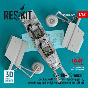 RESKIT RSU48-0329 OV-10D+ « BRONCO » COCKPIT AVEC DÉCALCOMANIES 3D, TRAIN D&amp;#39;ATTERRISSAGE, BAIE DE ROUE ET JEU DE ROUE LESTÉ POUR MAQUETTE ICM (IMPRIMÉ EN 3D) 1/48