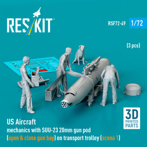RESKIT RSF72-0049 US Aircraft mechanics with SUU-23 20mm gun pod (open &amp; close gun bay) on transport trolley (scene 1) (3 pcs) (3D Printed) 1/72