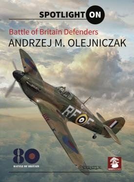 MMP Books 49142 Pleins feux sur les défenseurs de la bataille d&amp;#39;Angleterre EN