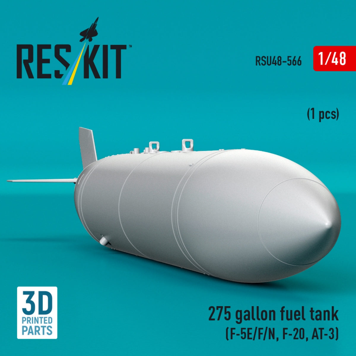 RESKIT RSU48-0566 275 gallon fuel tank (F-5E/F/N, F-20, AT-3) (1 pcs) (3D Printed) 1/48