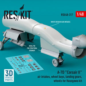 RESKIT RSU48-0317 A-7D « CORSAIR II » : prises d&amp;#39;air, puits de train d&amp;#39;atterrissage, trains d&amp;#39;atterrissage, roues pour maquette Hasegawa (impression 3D) au 1/48