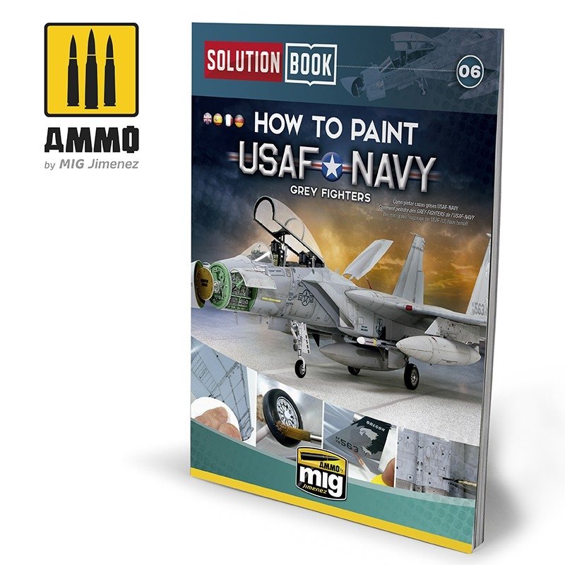 AMMO de Mig Jimenez 6509 Comment peindre les chasseurs gris de l&amp;#39;USAF Navy - Livre de solutions