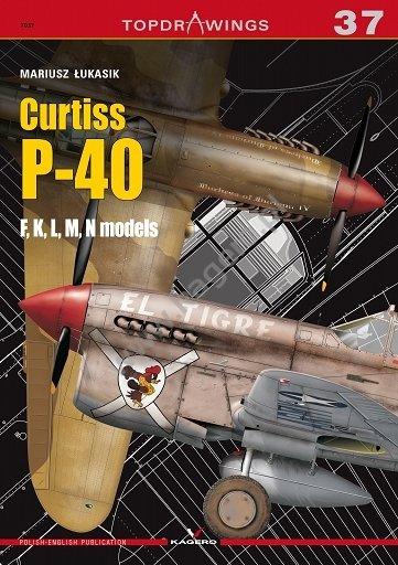 Kagero 7037 Curtiss P-40 modèles F,K,L,M,N EN/PL