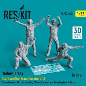 RESKIT RSF32-0024 MAILLOT JAUNE (POSITION À GAUCHE DE L&amp;#39;AVION) DIRECTEUR DE VOL, OFFICIER DE MANŒUVRE, OFFICIERS DE CATAPULTE ET DE PLATEFORME D&amp;#39;ARRÊT (4 PIÈCES) (IMPRIMÉ EN 3D) 1/32