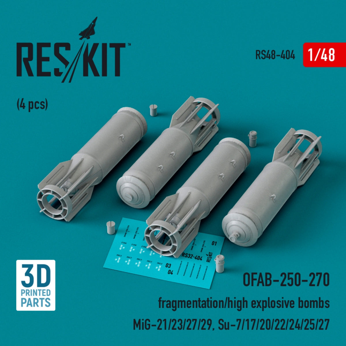 RESKIT RS48-0404 OFAB-250-270 bombes à fragmentation/à haut pouvoir explosif (4 pièces) (Impression 3D) 1/48