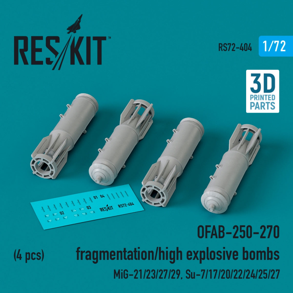RESKIT RS72-0404 OFAB-250-270 bombes à fragmentation/à haut pouvoir explosif (4 pièces) (Impression 3D) 1/72