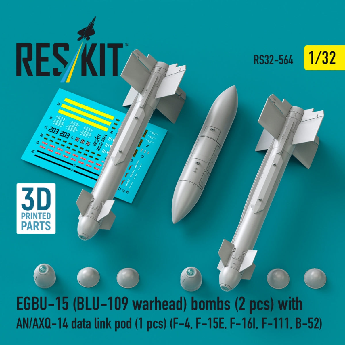 RESKIT RS32-0564 EGBU-15 (BLU-109 warhead) bombs (2 pcs) with AN/AXQ-14 data link pod (1 pcs) (3D Printed) 1/32