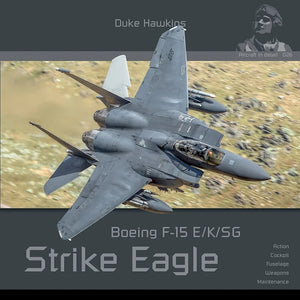 Publications HMH DH-026 Boeing F-15 E/K/SG Strike Eagle - Avion en détail 026 (Version anglaise)