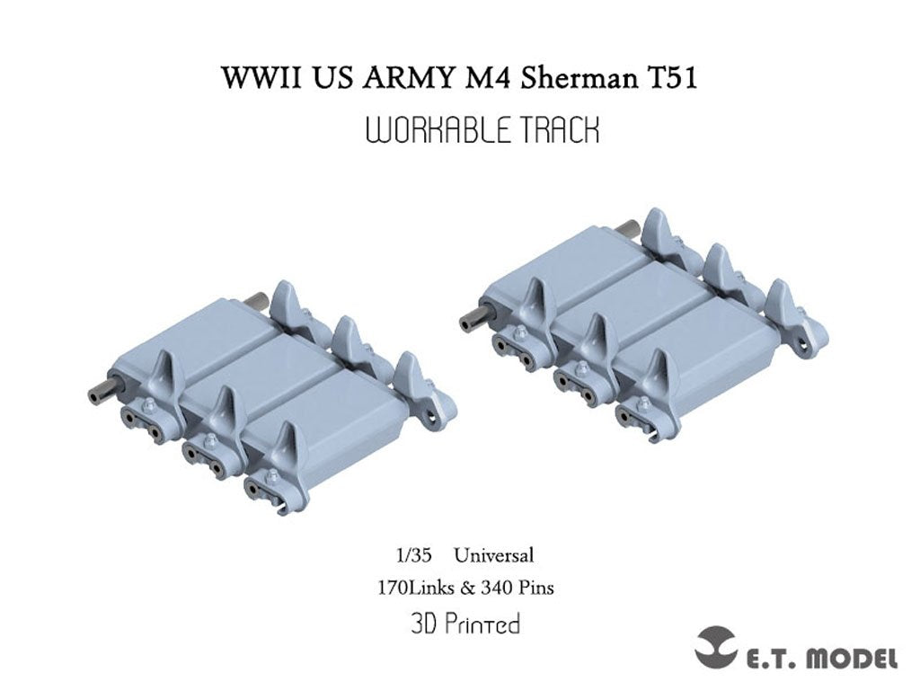 Maquette ET Model P35-085 WWII US ARMY M4 Sherman T51 Chenille fonctionnelle (Impression 3D) 1/35 