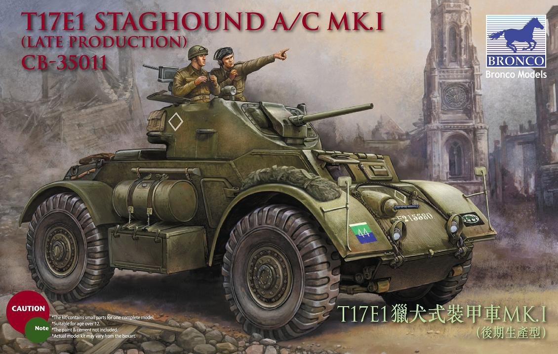 Bronco CB35011 T17E1 Staghound Mk.I Production tardive
