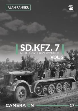 MMP Books 58525 Appareil photo sur 17 Sd.Kfz. 7 Mittlerer Zugkraftwagen 8t vol. 2 FR 