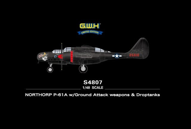 Great Wall Hobby S4807 Northrop P-61A avec armes d'attaque au sol et réservoirs largables, échelle 1/48