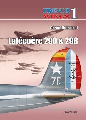 Stratus 21207 Ailes françaises n° 1 Latecoere 290 et 298