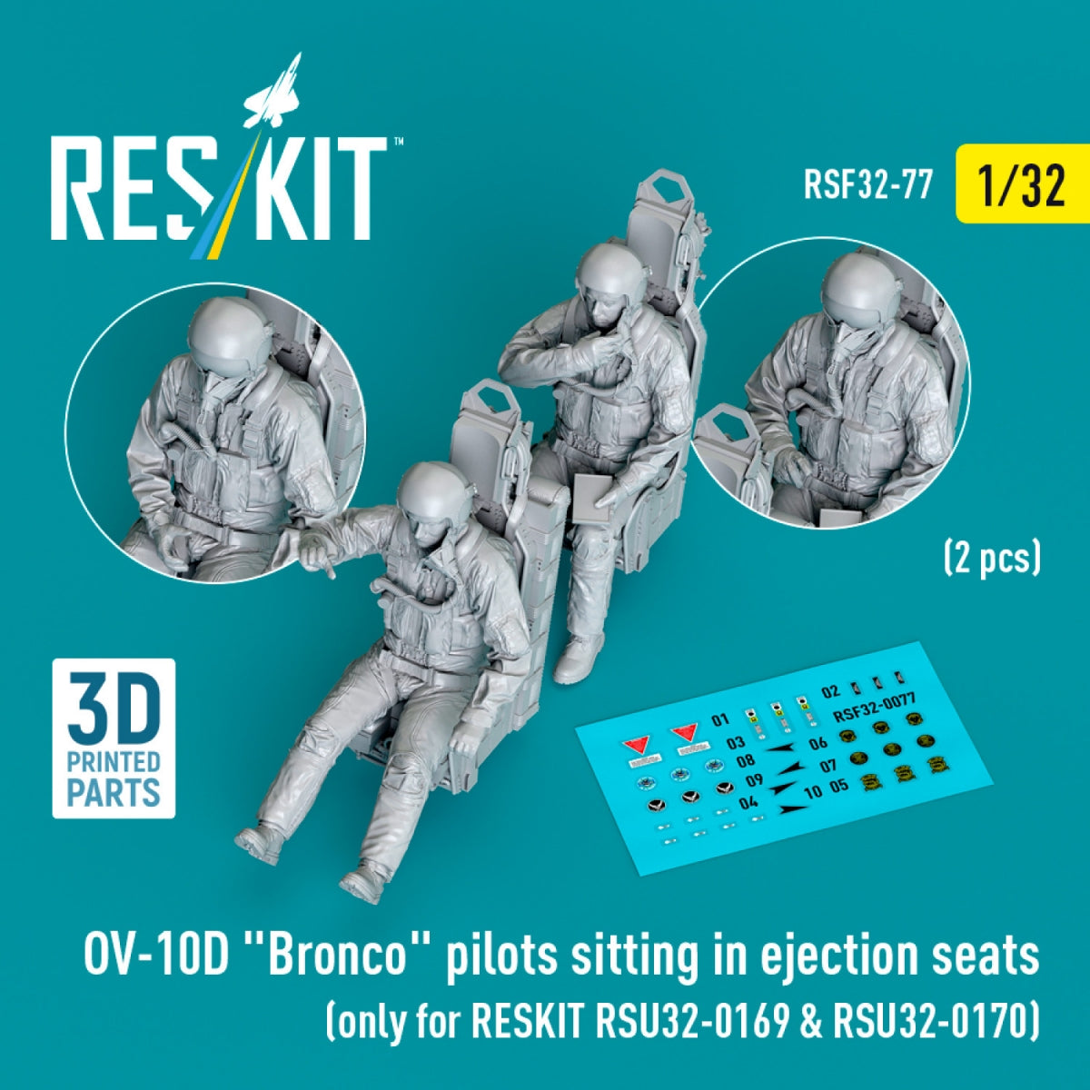 RESKIT RSF32-0077 Pilotes d'OV-10D « Bronco » assis dans des sièges éjectables (2 pièces) (uniquement pour RESKIT RSU32-0169 et RSU32-0170) (Impression 3D) 1/32