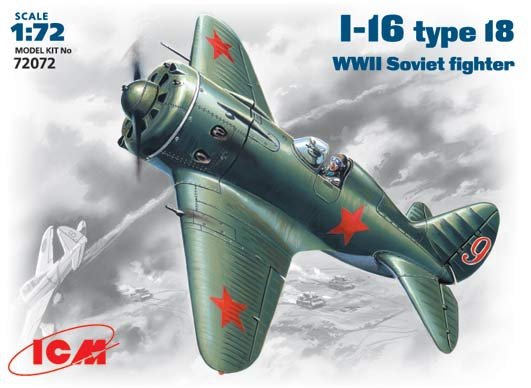 ICM 72072 I-16 type18 Chasseur soviétique de la Seconde Guerre mondiale (1/72)