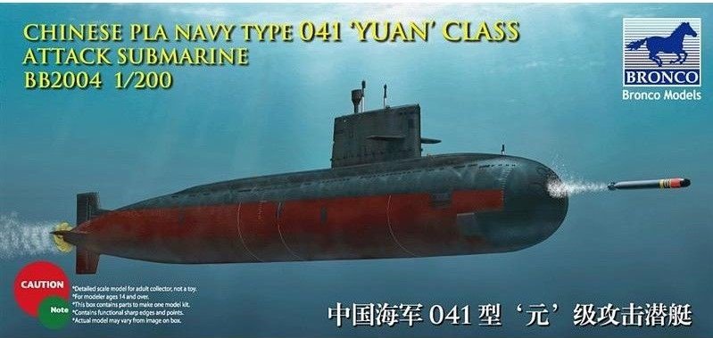 Bronco BB2004 Sous-marin d&amp;#39;attaque de classe Yuan, type 041, de la marine chinoise PLA, échelle 1/200