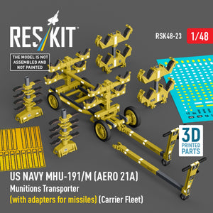 RESKIT RSK48-0023 US NAVY MHU-191/M (AERO 21A) Transporteur de munitions (avec adaptateurs pour missiles) (Flotte de porte-avions) (Maquette imprimée en 3D) 1/48 – immagine 5