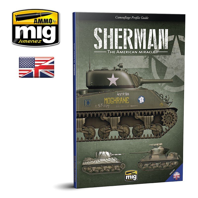 Munitions de Mig Jimenez 6080 SHERMAN : LE MIRACLE AMÉRICAIN (Anglais)