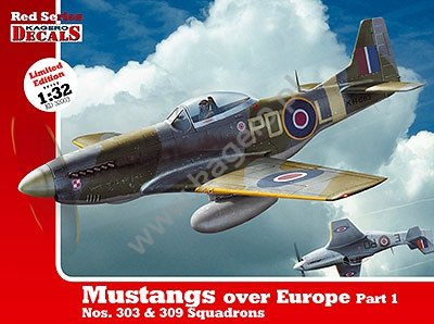 Kagero KD32003 Mustangs au-dessus de l&amp;#39;Europe, partie 1, escadrons n° 303 et 309, échelle 1/32