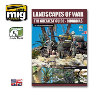AMMO de Mig EURO0008 Jimenez PAYSAGES DE GUERRE : LE PLUS GRAND GUIDE - DIORAMAS VOL. 2 (Anglais)