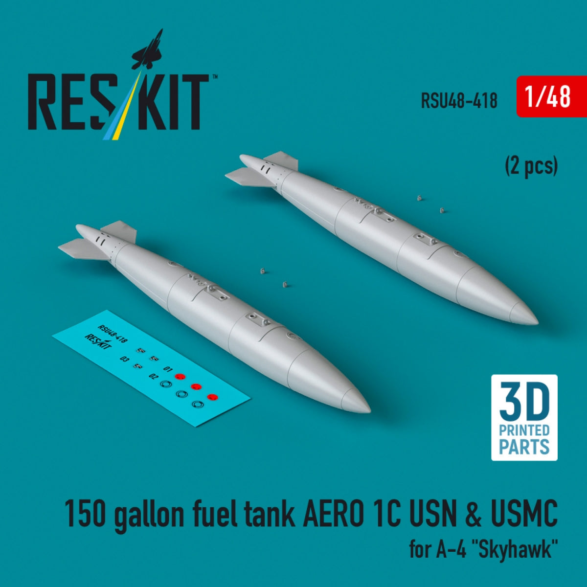 Réservoir de carburant RESKIT RSU48-0418 de 150 gallons pour AERO 1C USN &amp;amp; USMC (2 pièces) pour A-4 « Skyhawk » (impression 3D) à l&amp;#39;échelle 1/48